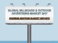 Global Billboard & Outdoor Advertising Market 2017: Aarkstore PowerPoint PPT Presentation