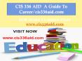 CIS 336 AID  A Guide To Career/cis336aid.com PowerPoint PPT Presentation