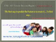 ENG 102 Course Success Begins / snaptutorialcom PowerPoint PPT Presentation