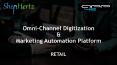 Retail Marketing Automation and OmniChannel Retail Experience