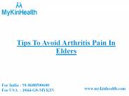 Tips To Avoid Arthritis In Elders
