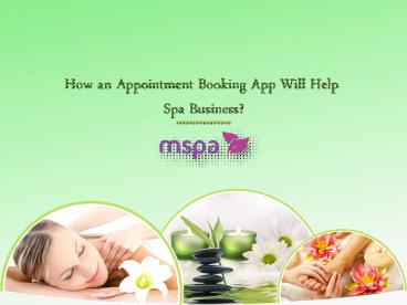 How an Appointment Booking App Will Help Spa Business?