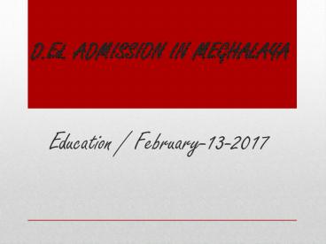 D.Ed. ADMISSION IN MEGHALAYA