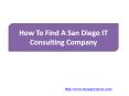 How To Find A San Diego IT Consulting Company PowerPoint PPT Presentation