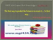 MGT 434 Course Real Knowledge / mgt434 dotcom