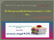 MGT 434 Course Real Knowledge / mgt434 dotcom (1)
