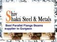 Best Parallel Flange Beams supplier in Faridabad
