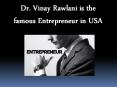 Dr. Vinay Rawlani : Startup Entrepreneur in USA PowerPoint PPT Presentation