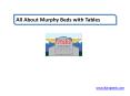 All About Murphy Beds with Tables PowerPoint PPT Presentation