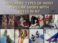 Different Types of Most Popular Shoes With Heels in NY PowerPoint PPT Presentation