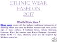 Ethnic Wear Fashion 2017