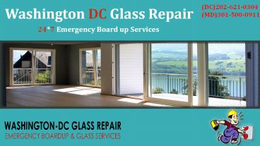 District of Columbia Commercial Glass Repair | Call @ (202) 621-0304(DC)