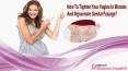 How To Tighten Your Vagina In Minutes And Rejuvenate Genital Passage? PowerPoint PPT Presentation