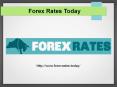 Advantages of Forex Market – Live Forex rates PowerPoint PPT Presentation