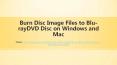 Burn Disc Image Files to Blu-ray/DVD Disc on Windows and Mac PowerPoint PPT Presentation