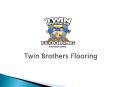 Twin Brothers Flooring - Best Wood Flooring Contractor in Tampa, Florida PowerPoint PPT Presentation