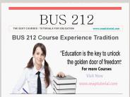 BUS 212 Course Experience Tradition/ snaptutorial.com