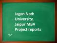 Jagan Nath University, Jaipur MBA Project reports PowerPoint PPT Presentation