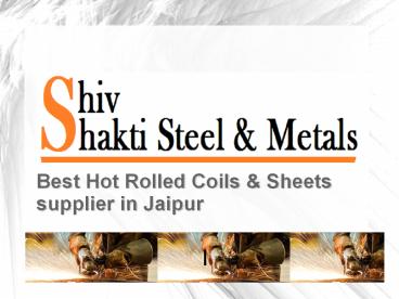 Best  Hot Rolled Coils & Sheets supplier in Neemrana