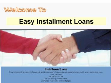 Are you in urgent need Easy Installment Loans (1)