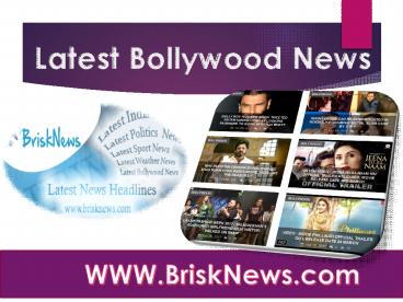 Latest Bollywood News