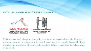 Fatal Sales Mistakes You Need To Avoid