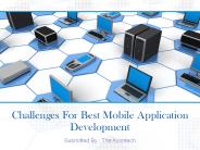 Challenges For Best Mobile Application Development