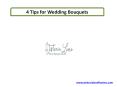 4 Tips for Wedding Bouquets PowerPoint PPT Presentation
