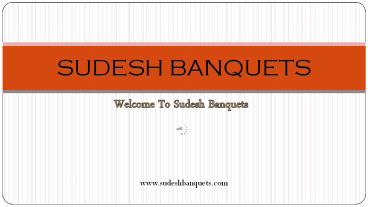 Top Banquet Hall in Kolkata - Sudesh Banquets