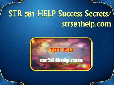 STR 581 HELP  Success Secrets/ str581help.com
