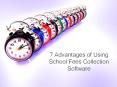7 Advantages of Using School Fees Collection Software PowerPoint PPT Presentation