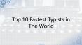 Top 10 Fastest Typist In The World PowerPoint PPT Presentation
