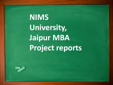 NIMS University, Jaipur MBA Project reports