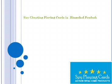 Spy Cheating Playing Cards in  Himachal Pradesh