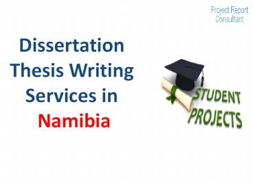 Dissertation Thesis Writing Services in Namibia
