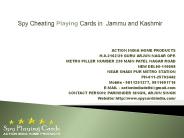 Spy Cheating Playing Cards in  Jammu and Kashmir