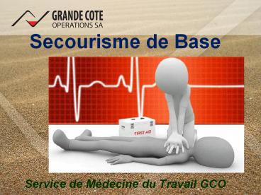 BASIC FIRST AID TRAINING FRENCH