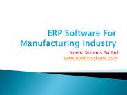 ERP Software For Manufacturing Industry - Noetic Systems