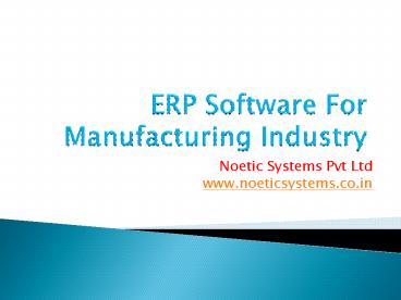 ERP Software For Manufacturing Industry