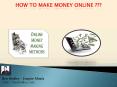 How to Make money Online PowerPoint PPT Presentation