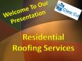 Residential Roofing Services PowerPoint PPT Presentation