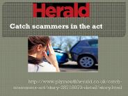 Catch scammers in the act (1)
