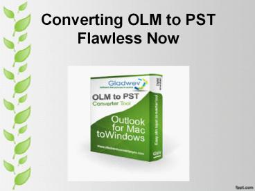 All OLM to PST converters