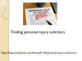 Finding personal injury solicitors PowerPoint PPT Presentation