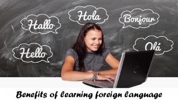 Benefits of learning foreign language