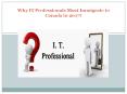 Why IT Professionals Must Immigrate to Canada in 2017? PowerPoint PPT Presentation