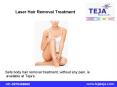 Laser Hair Removal Treatment at Teja's PowerPoint PPT Presentation
