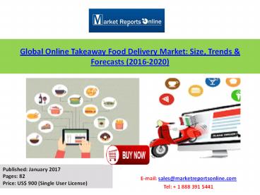 Online Takeaway Food Delivery Industry Analysis & 2020 Forecast