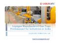 Liquigas manufactured Gas Train Predominant for Industries in India PowerPoint PPT Presentation