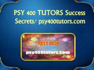 PSY 400 TUTORS Success Secrets/ psy400tutors.com